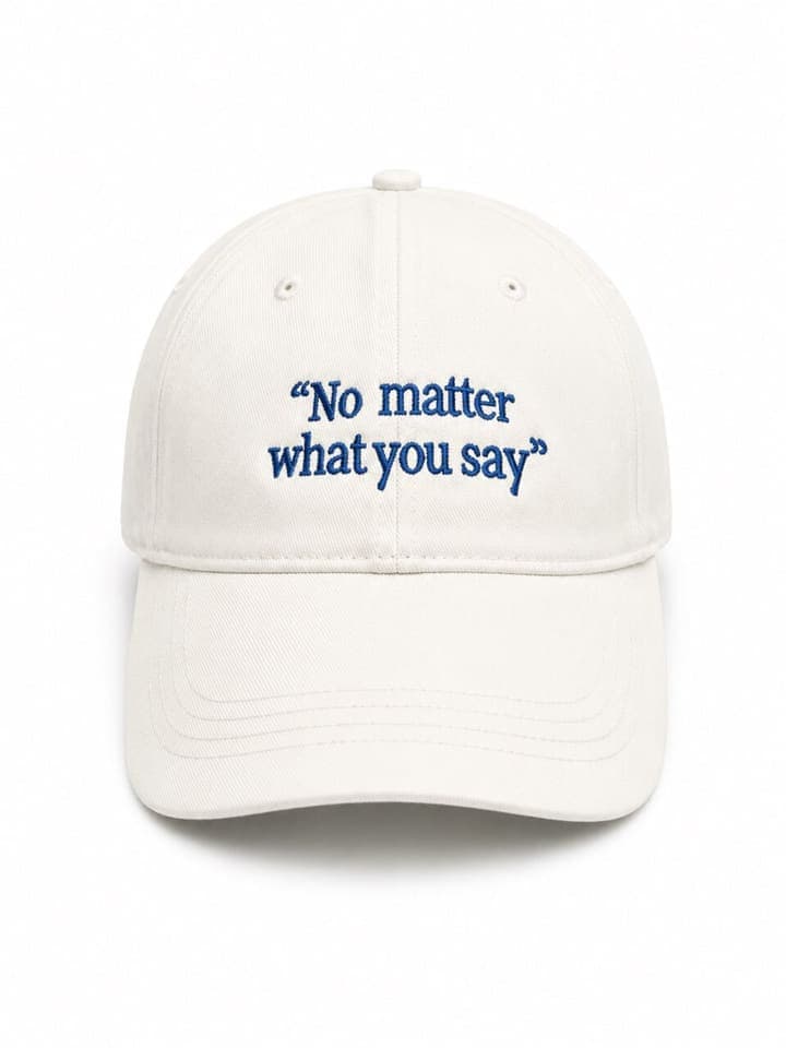Бейсболка 1509 No matter what you say